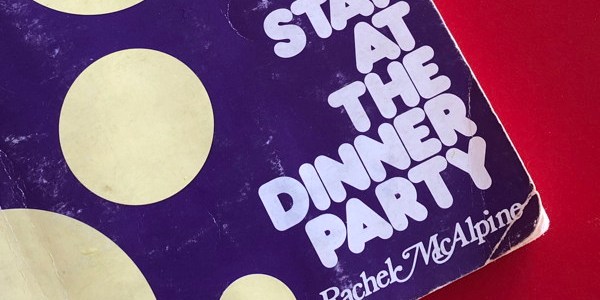 cover of book: STAY AT THE DINNER PARTY